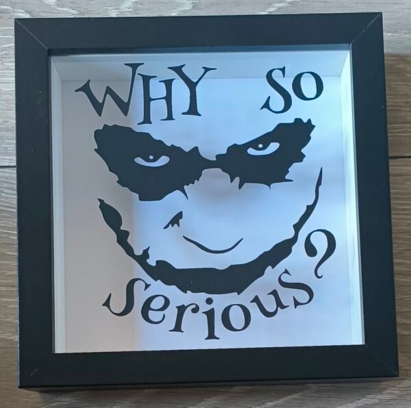 Why So Serious, Joker 8x8 Inch Shadow Box